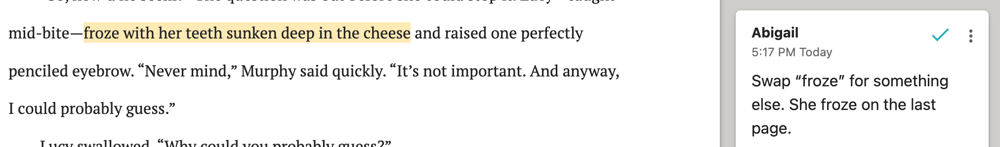 Screenshot of a Dabble manuscript with a comment reminding the author to use a different word for "froze."