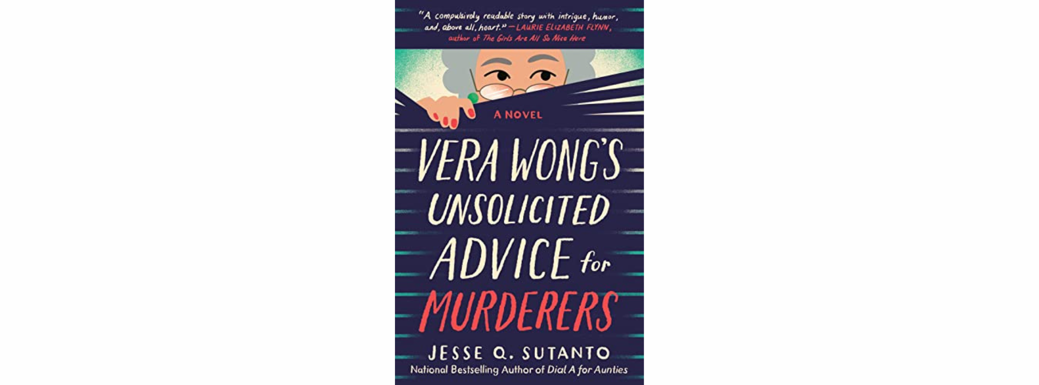 The book cover for Vera Wong's Unsolicited Advice for Murderers.