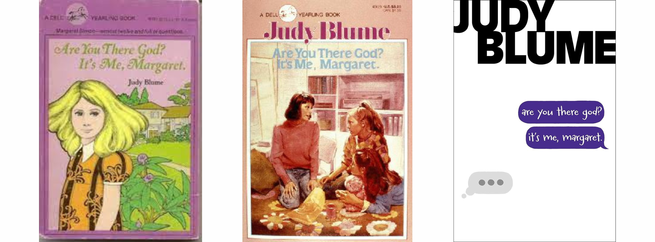 Three different covers for Are You There God? It's Me Margaret, all from different decades.