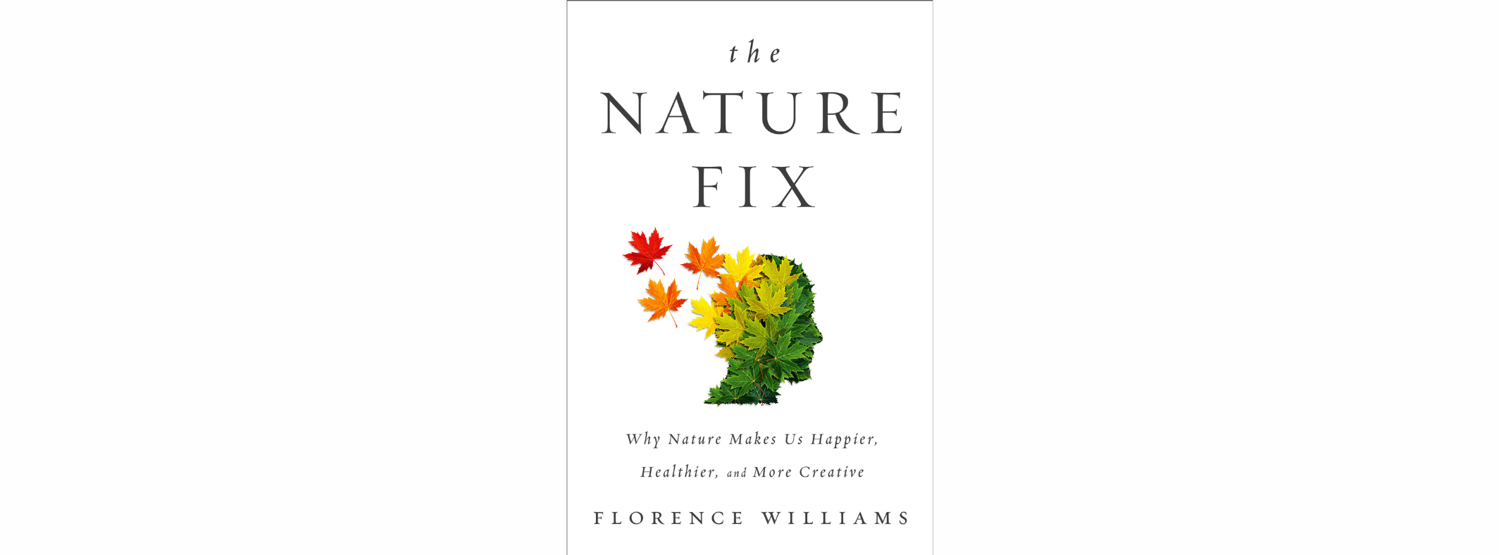 The book cover for The Nature Fix.
