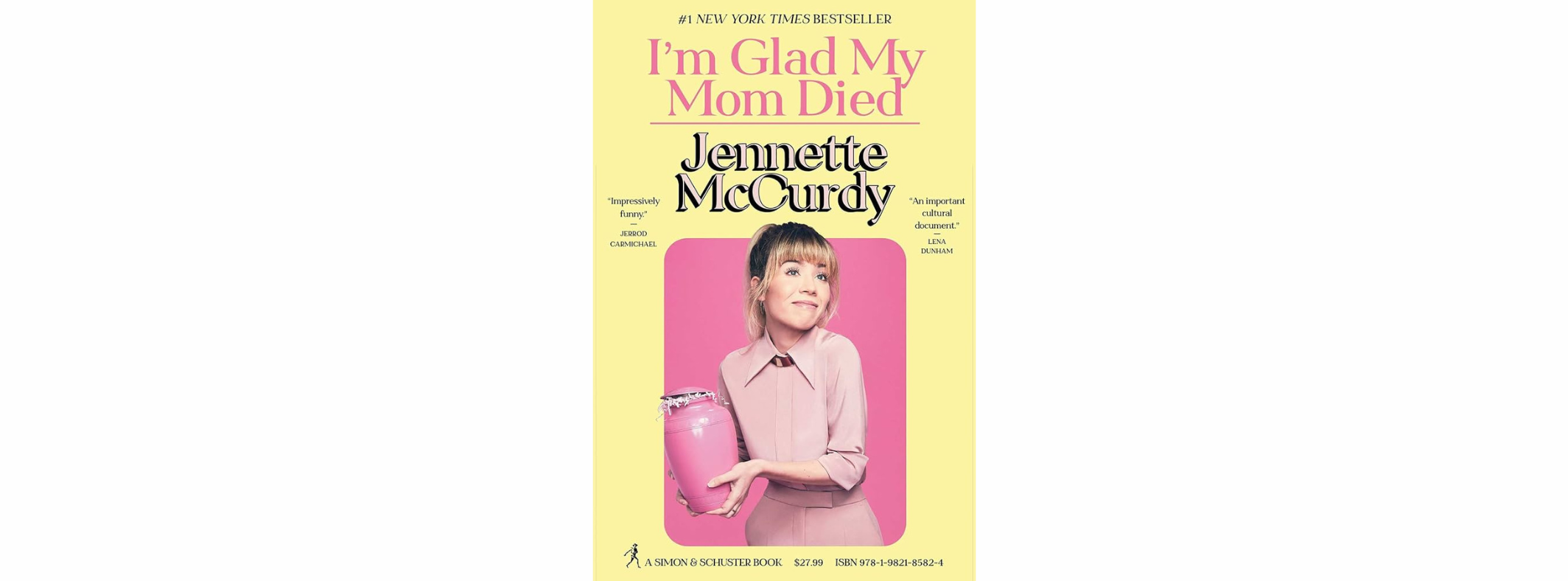 The book cover for I'm Glad My Mom Died.