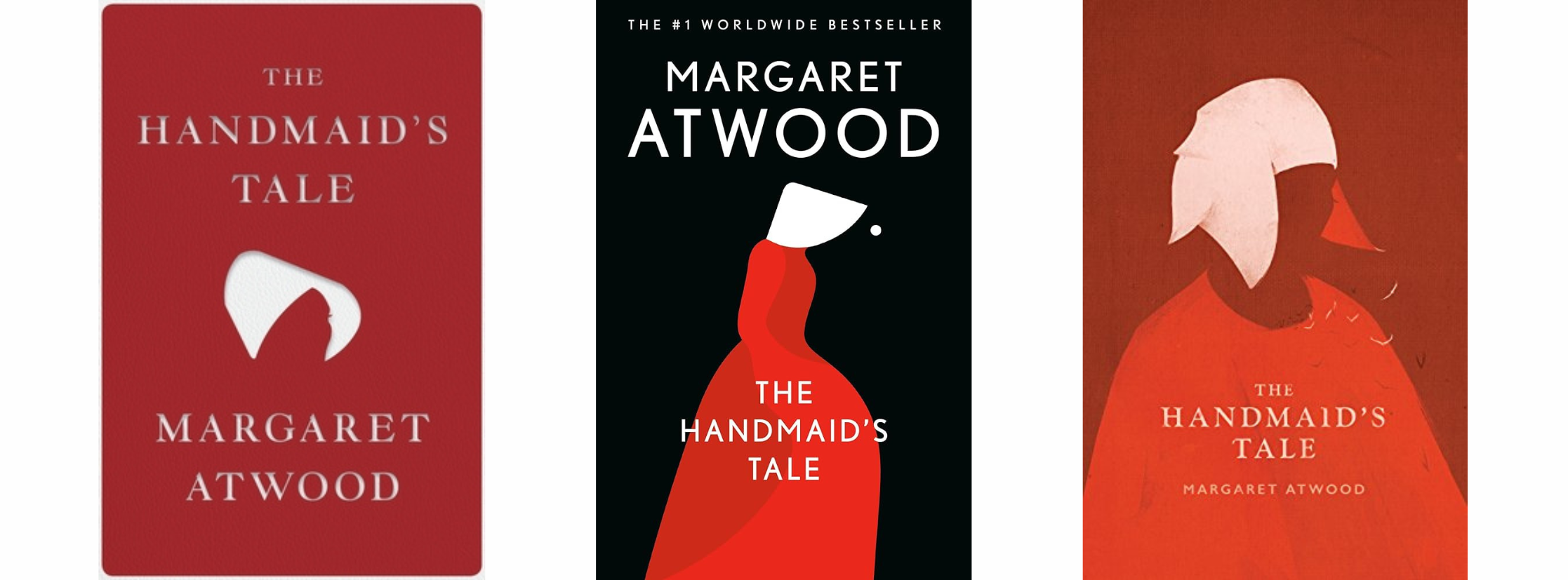 Three different versions of The Handmaid's Tale book cover.